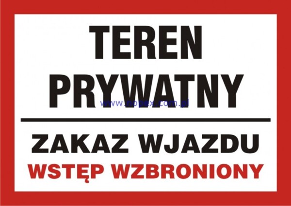 PB173 Teren prywatny - zakaz wjazdu / wstęp wzbroniony